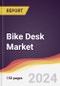 Bike Desk Market Report: Trends, Forecast and Competitive Analysis to 2031 - Product Thumbnail Image