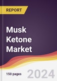 Musk Ketone Market Report: Trends, Forecast and Competitive Analysis to 2030- Product Image