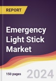 Emergency Light Stick Market Report: Trends, Forecast and Competitive Analysis to 2030- Product Image