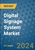 Digital Signage System Market - Global Industry Analysis, Size, Share, Growth, Trends, and Forecast 2031 - By Product, Technology, Grade, Application, End-user, Region: (North America, Europe, Asia Pacific, Latin America and Middle East and Africa)- Product Image