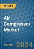 Air Compressor Market - Global Industry Analysis, Size, Share, Growth, Trends, and Forecast 2031 - By Product, Technology, Grade, Application, End-user, Region: (North America, Europe, Asia Pacific, Latin America and Middle East and Africa)- Product Image