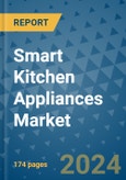 Smart Kitchen Appliances Market - Global Industry Analysis, Size, Share, Growth, Trends, and Forecast 2031 - By Product, Technology, Grade, Application, End-user, Region: (North America, Europe, Asia Pacific, Latin America and Middle East and Africa)- Product Image