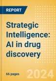 Strategic Intelligence: AI in drug discovery- Product Image