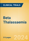 Beta Thalassaemia - Global Clinical Trials Review, 2024- Product Image