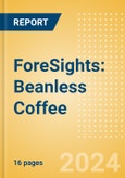 ForeSights: Beanless Coffee- Product Image