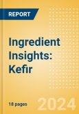 Ingredient Insights: Kefir- Product Image