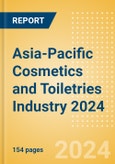 Opportunities in the Asia-Pacific Cosmetics and Toiletries Industry 2024- Product Image