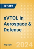 eVTOL in Aerospace & Defense - Aerospace Defense & Security- Product Image