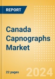 Canada Capnographs Market Outlook to 2033 - Bedside Capnographs and Portable Capnographs- Product Image