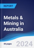 Metals & Mining in Australia- Product Image