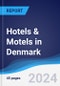 Hotels & Motels in Denmark - Product Image