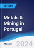 Metals & Mining in Portugal- Product Image