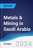 Metals & Mining in Saudi Arabia- Product Image