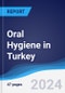 Oral Hygiene in Turkey - Product Image