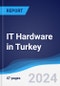 IT Hardware in Turkey - Product Image