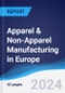 Apparel & Non-Apparel Manufacturing in Europe - Product Image