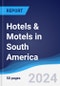 Hotels & Motels in South America - Product Thumbnail Image