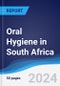 Oral Hygiene in South Africa - Product Image