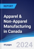 Apparel & Non-Apparel Manufacturing in Canada- Product Image