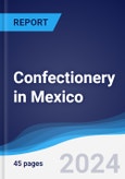 Confectionery in Mexico- Product Image