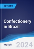 Confectionery in Brazil- Product Image