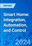 Smart Home: Integration, Automation, and Control- Product Image