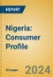 Nigeria: Consumer Profile - Product Thumbnail Image