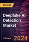 Deepfake AI Detection Market Size and Forecast, Global and Regional Share, Trend, and Growth Opportunity Analysis Report Coverage: By Component, Deployment, Enterprise Size, Industry Vertical, and Geography - Product Image