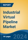 Industrial Virtual Pipeline Market - Global Industry Size, Share, Trends, Opportunity, and Forecast, 2019-2029F- Product Image