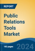 Public Relations Tools Market - Global Industry Size, Share, Trends, Opportunity, and Forecast, 2019-2029F- Product Image