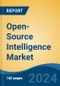 Open-Source Intelligence Market - Global Industry Size, Share, Trends, Opportunity, and Forecast, 2019-2029F - Product Image