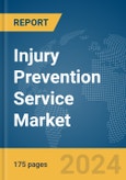 Injury Prevention Service Market Report 2024- Product Image