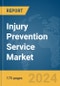 Injury Prevention Service Market Report 2024 - Product Thumbnail Image