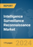 Intelligence Surveillance Reconnaissance Market Report 2024- Product Image