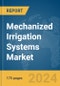 Mechanized Irrigation Systems Market Report 2024 - Product Thumbnail Image