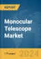 Monocular Telescope Market Report 2024 - Product Thumbnail Image