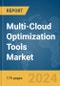 Multi-Cloud Optimization Tools Market Report 2024 - Product Thumbnail Image