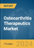 Osteoarthritis Therapeutics Market Report 2024- Product Image