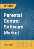 Parental Control Software Market Report 2024- Product Image