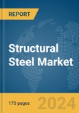 Structural Steel Market Report 2024- Product Image