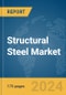 Structural Steel Market Report 2024 - Product Thumbnail Image