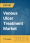 Venous Ulcer Treatment Market Report 2024 - Product Image