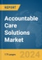 Accountable Care Solutions Market Report 2024 - Product Image