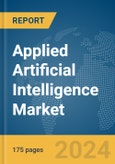 Applied Artificial Intelligence (AI) Market Report 2024- Product Image