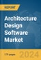 Architecture Design Software Market Report 2024 - Product Image