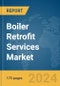 Boiler Retrofit Services Market Report 2024 - Product Thumbnail Image