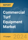 Commercial Turf Equipment Market Report 2024- Product Image