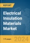 Electrical Insulation Materials Market Report 2024 - Product Thumbnail Image