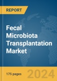 Fecal Microbiota Transplantation (FMT) Market Report 2024- Product Image