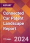 Connected Car Patent Landscape Report - Product Image